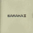 Baraka : Baraka II